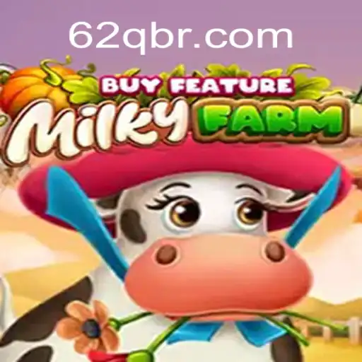 Explore the Thrilling World of MilkyFarmBuyFeature at 62Q.com Online Cassino Brasil #1
